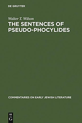 The Sentences of Pseudo–Phocylides