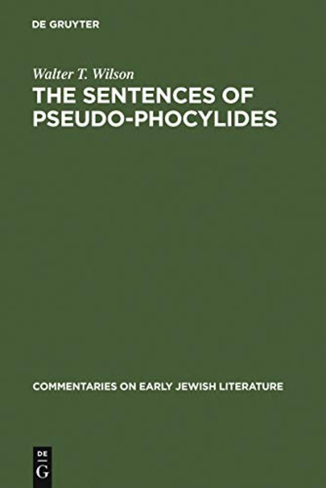 The Sentences of Pseudo–Phocylides