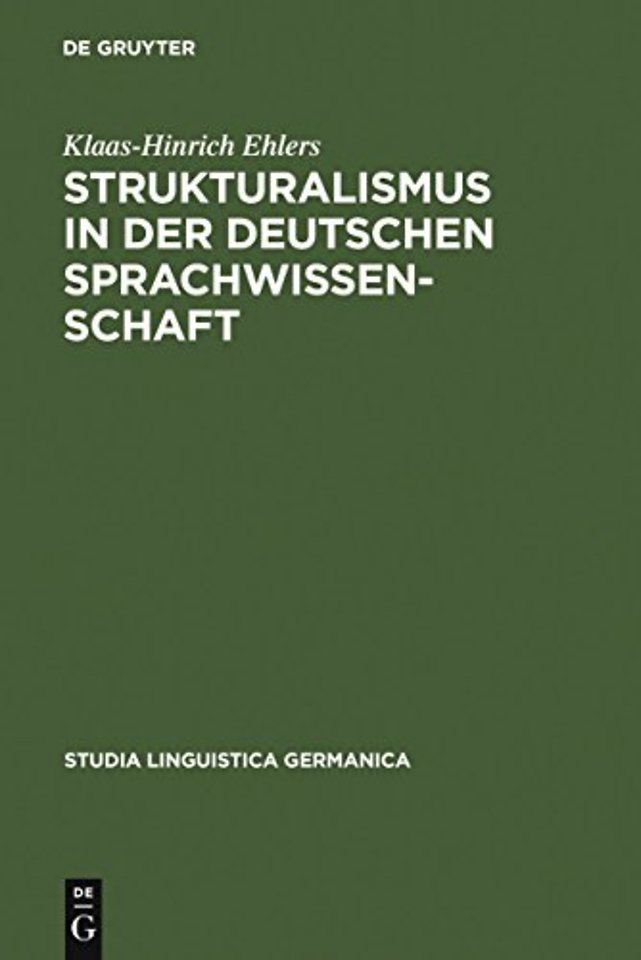 Strukturalismus in der deutschen Sprachwissensch – Die Rezeption der Prager Schule zwischen 1926 und 1945
