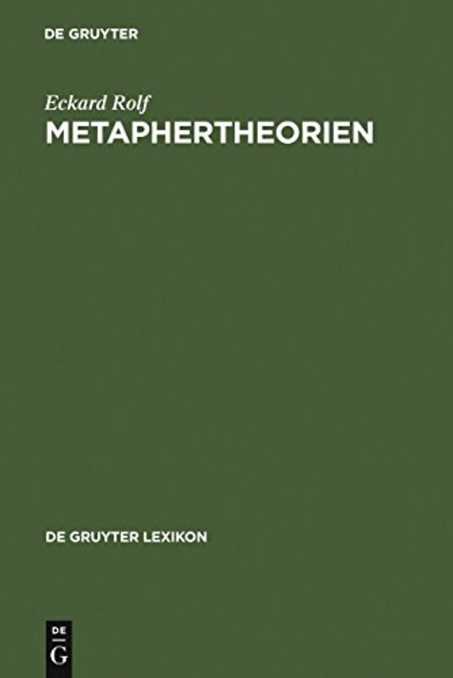 Metaphertheorien – Typologie – Darstellung – Bibliographie