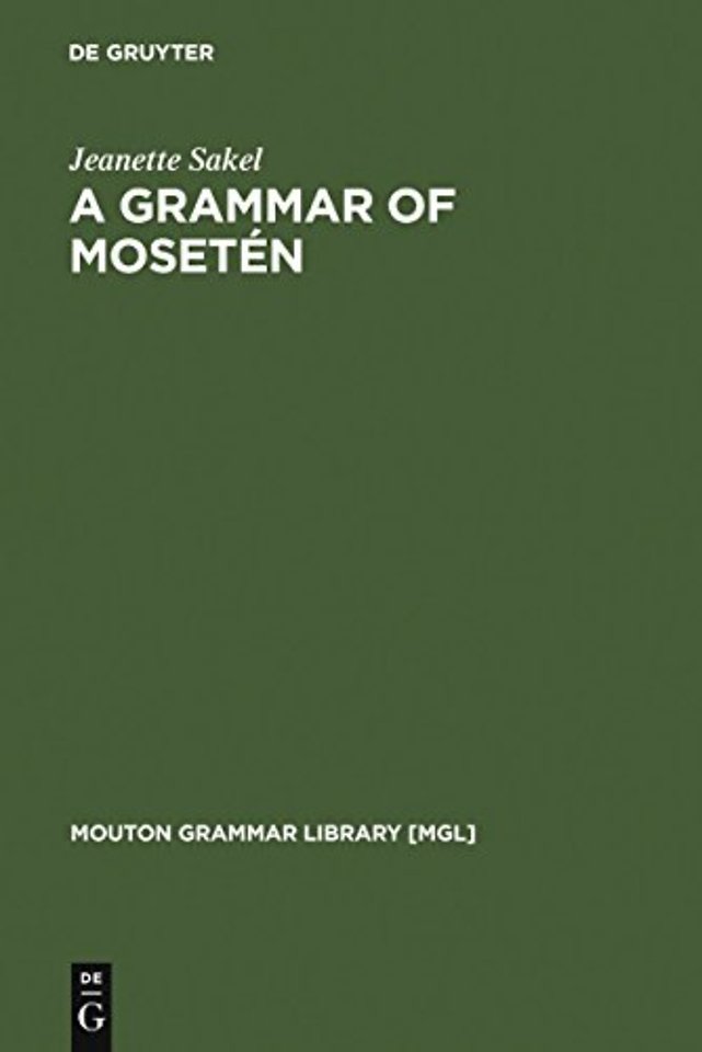 A Grammar of Moseten