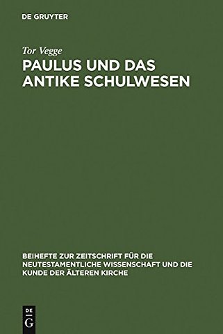 Paulus und das antike Schulwesen – Schule und Bildung des Paulus
