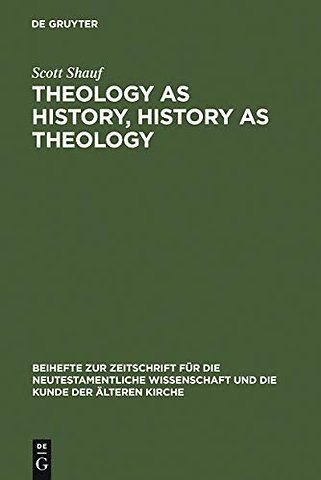 Theology as History, History as Theology – Paul in Ephesus in Acts 19
