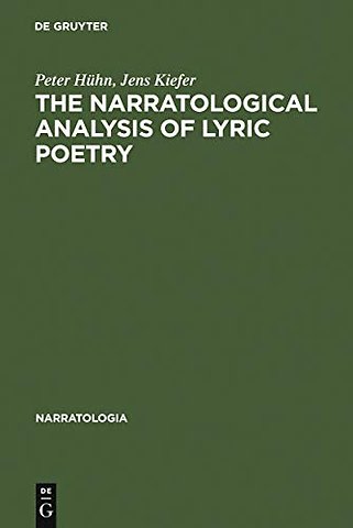 The Narratological Analysis of Lyric Poetry – Studies in English Poetry from the 16th to the 20th Century