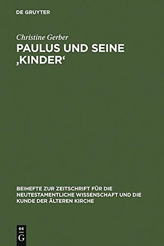 Paulus und seine ‚Kinder'