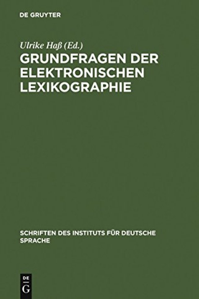 Grundfragen der elektronischen Lexikographie – elexiko – Das Online–Informationssystem zum deutschen Wortschatz
