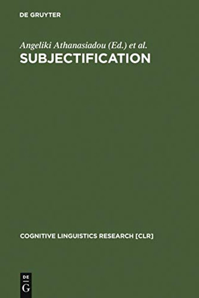 Subjectification – Various Paths to Subjectivity