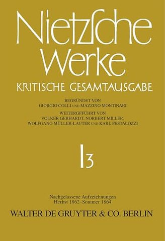 Nachgelassene Aufzeichnungen (Herbst 1862 – Sommer 1864)