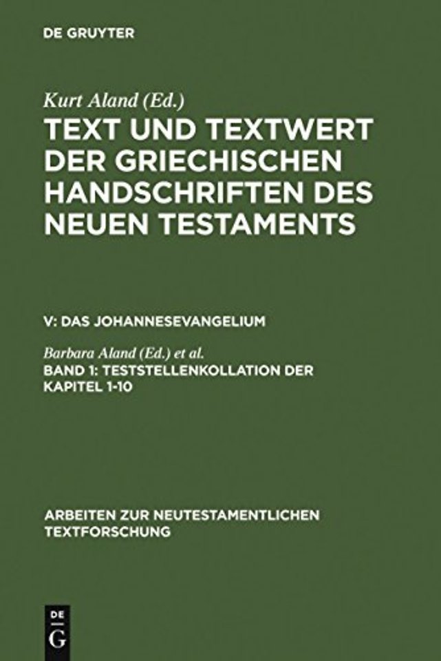 1. Teststellenkollation der Kapitel 1–10 – 1. 1. Handschriftenliste und vergleichende Beschreibung. 1. 2. Resultate der Kollation und Ha
