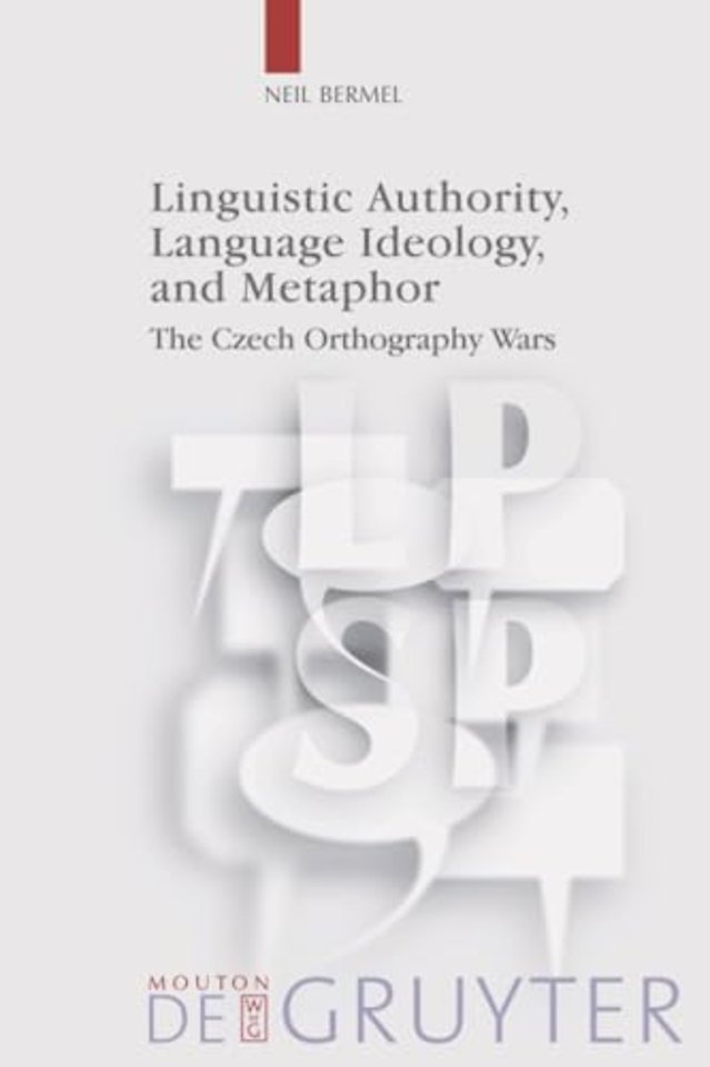 Linguistic Authority, Language Ideology, and Metaphor