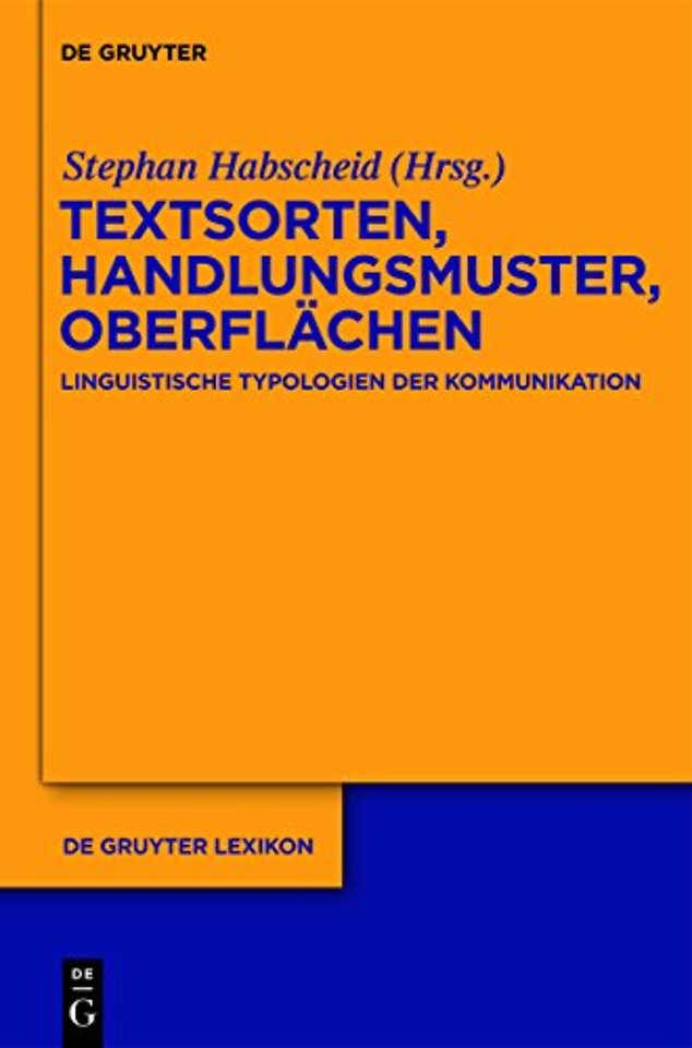 Textsorten, Handlungsmuster, Oberflachen