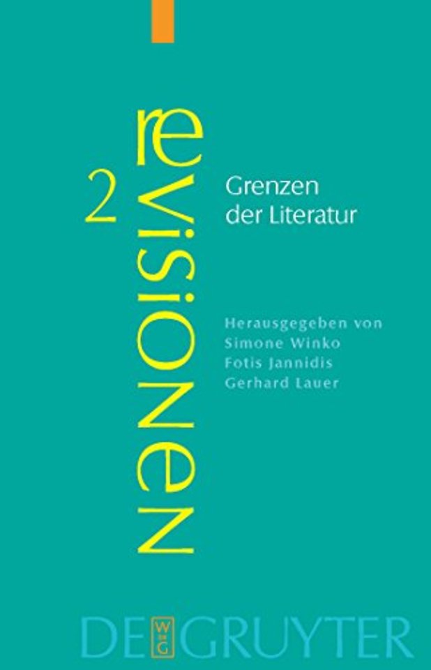 Grenzen der Literatur – Zu Begriff und Phänomen des Literarischen