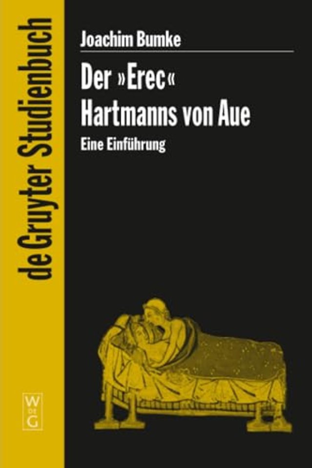 Der "Erec" Hartmanns von Aue