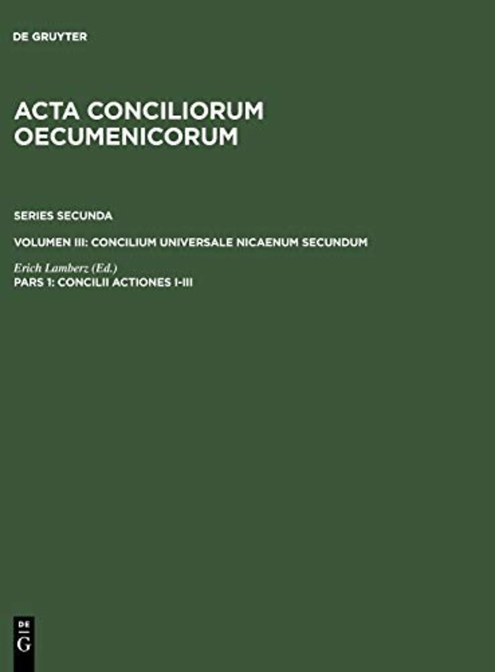Concilii Actiones I–III