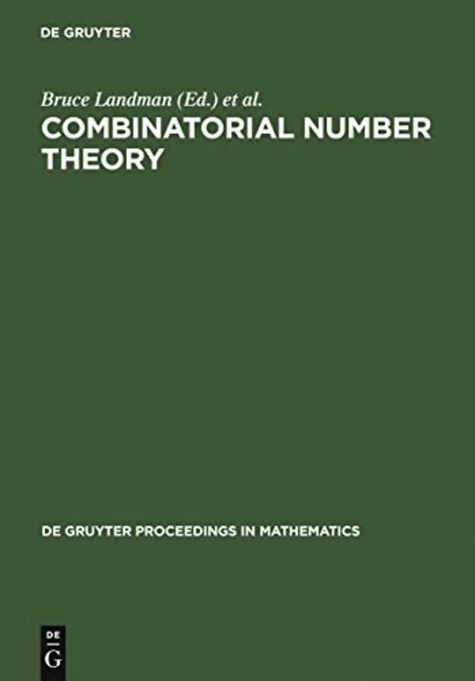 Combinatorial Number Theory – Proceedings of the `Integers Conference 2005` in Celebration of the 70th Birthday of Ronald Graham, Carrollton, Georgi