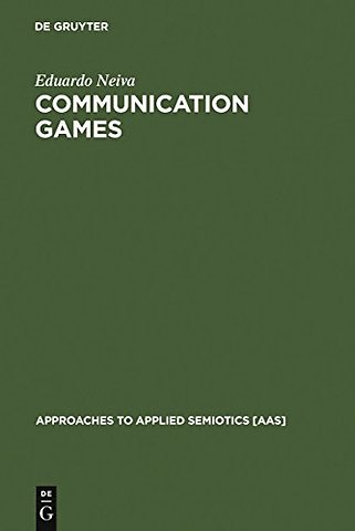 Communication Games – The Semiotic Foundation of Culture