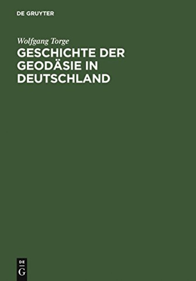 Geschichte der Geodasie in Deutschland