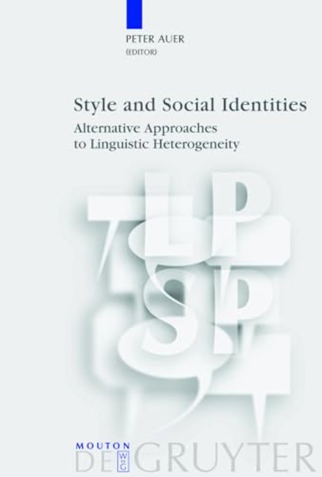 Style and Social Identities – Alternative Approaches to Linguistic Heterogeneity