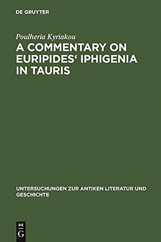 A Commentary on Euripides` Iphigenia in Tauris