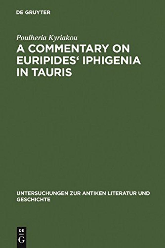 A Commentary on Euripides` Iphigenia in Tauris