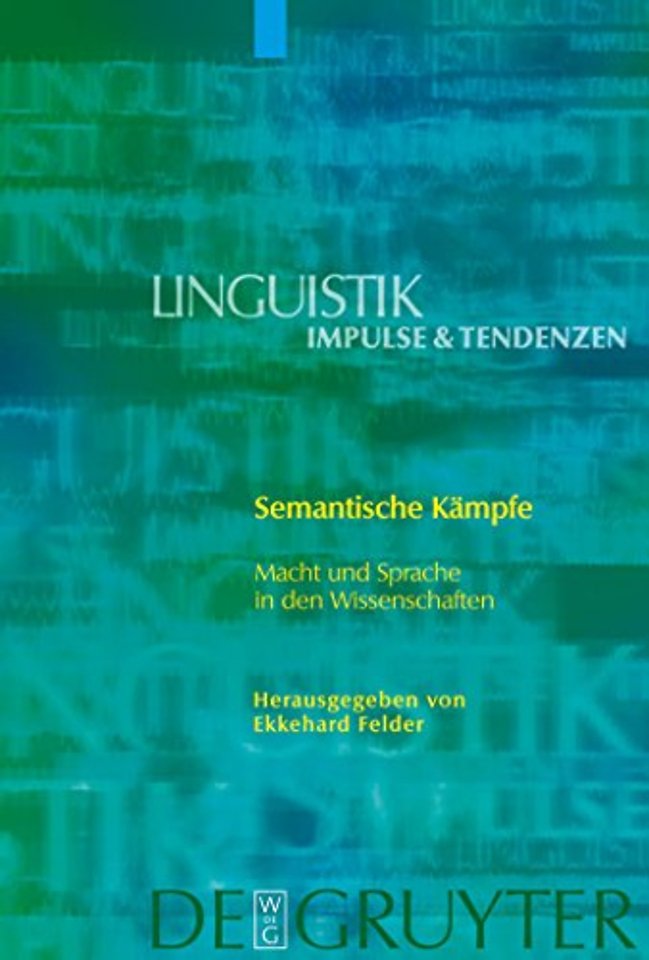 Semantische Kämpfe – Macht und Sprache in den Wissenschaften
