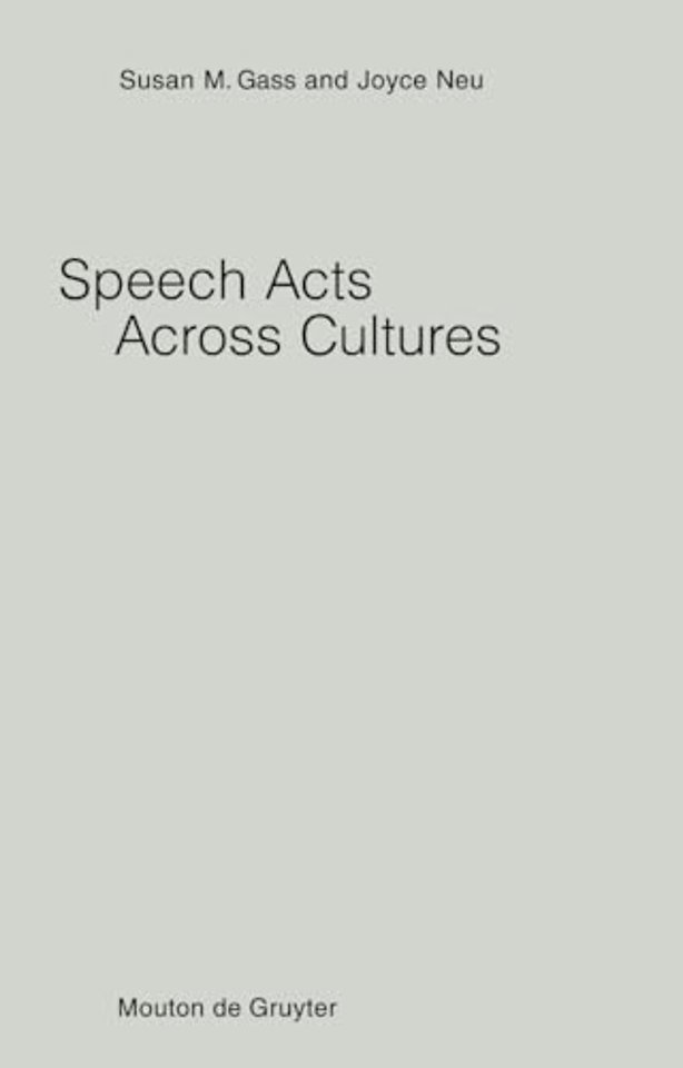 Speech Acts Across Cultures – Challenges to Communication in a Second Language