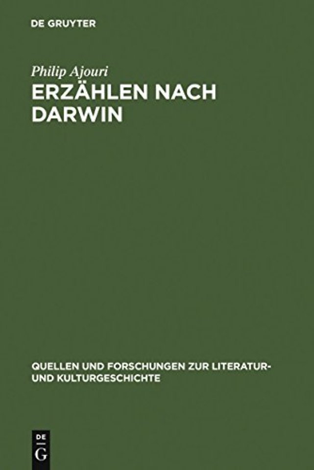 Erzählen nach Darwin – Die Krise der Teleologie im literarischen Realismus: Friedrich Theodor Vischer und Gottfried Keller