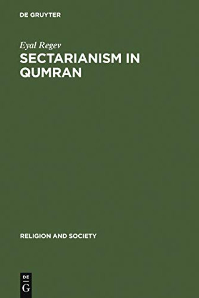Sectarianism in Qumran – A Cross–Cultural Perspective