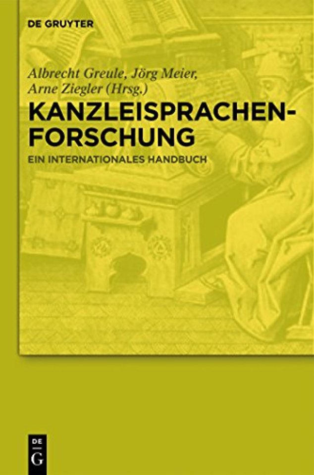 Kanzleisprachenforschung – Ein internationales Handbuch