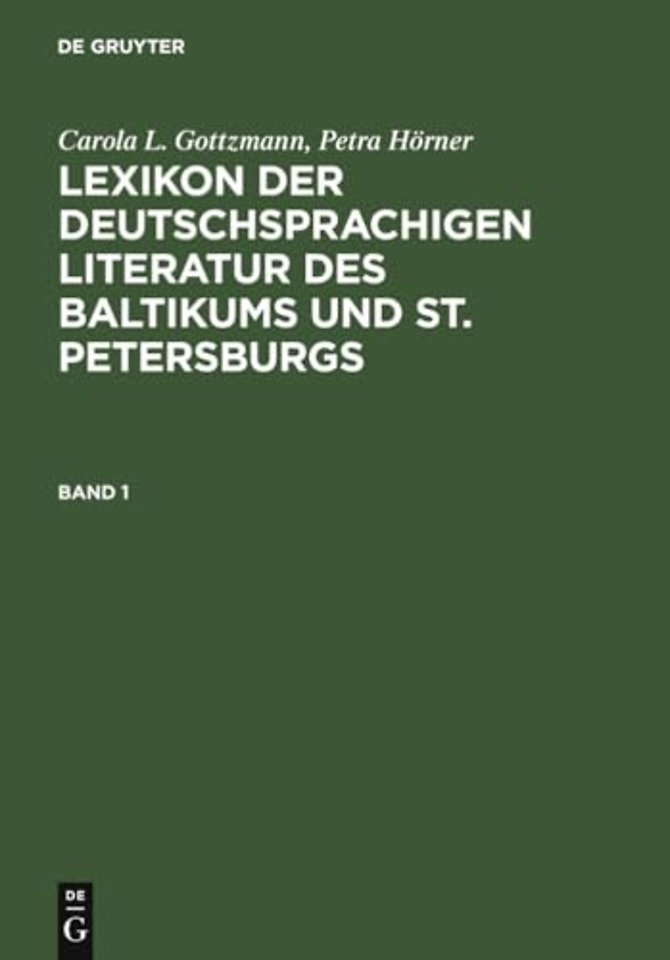 Lexikon der deutschsprachigen Literatur des Balt – Vom Mittelalter bis zur Gegenwart