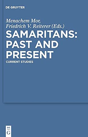 Samaritans – Past and Present – Current Studies