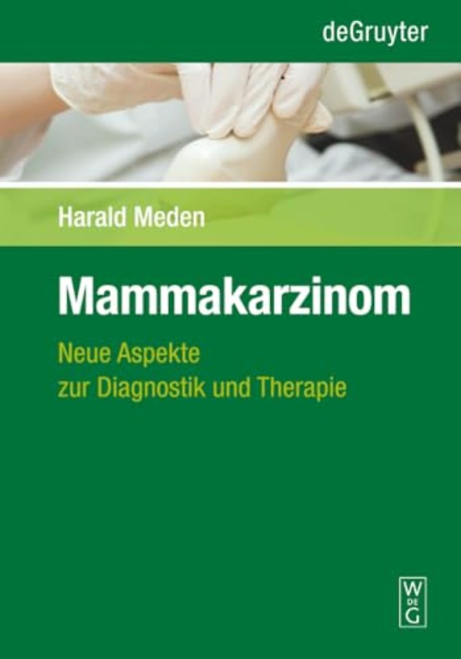 Mammakarzinom – Neue Aspekte zur Diagnostik und Therapie