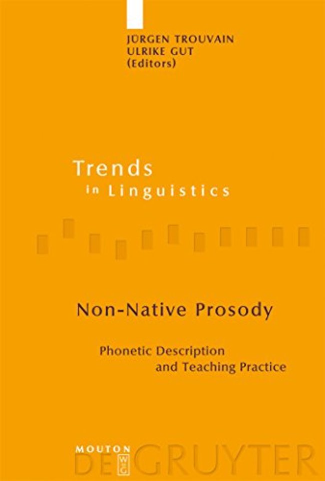 Non–Native Prosody – Phonetic Description and Teaching Practice