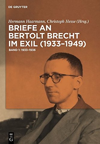 Briefe an Bertolt Brecht im Exil (1933–1949)
