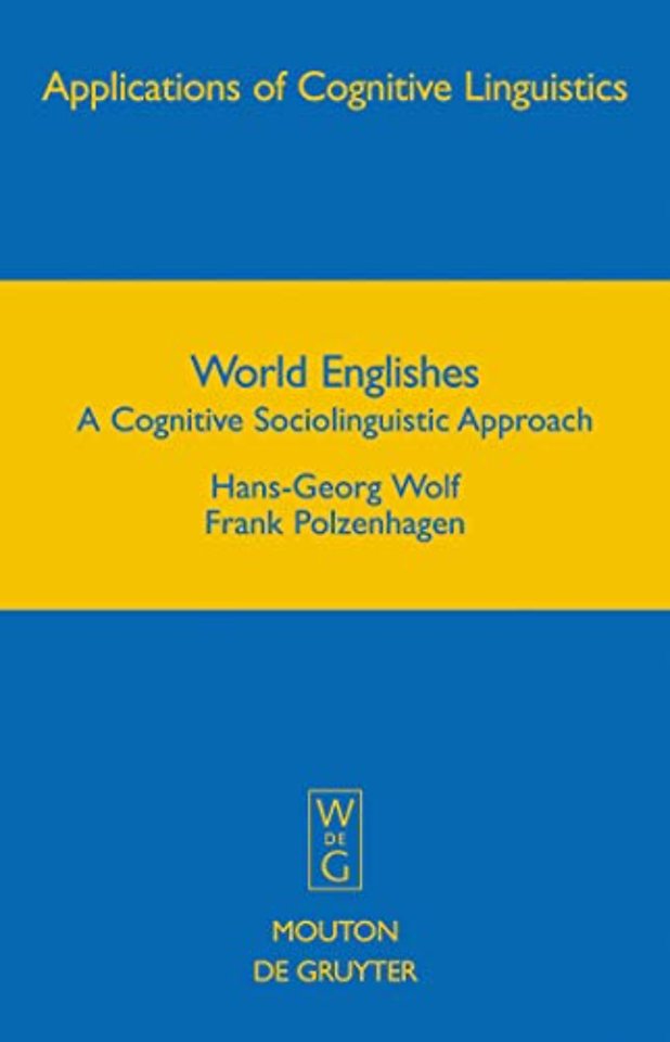 World Englishes – A Cognitive Sociolinguistic Approach