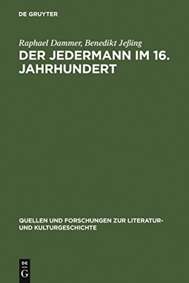 Der Jedermann im 16. Jahrhundert – Die Hecastus–Dramen von Georgius Macropedius und Hans Sachs