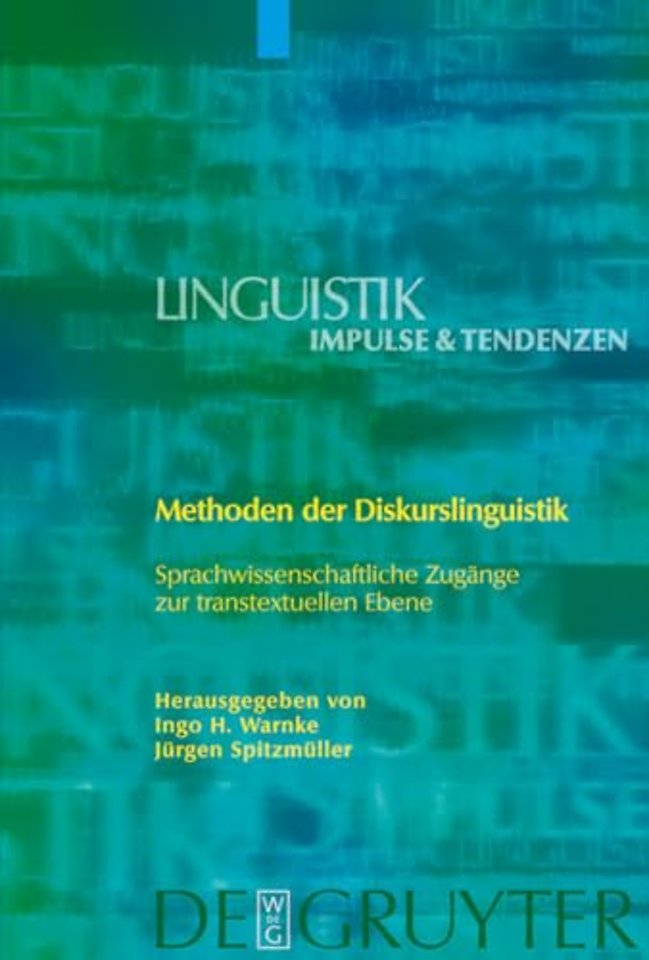 Methoden der Diskurslinguistik – Sprachwissenschaftliche Zugänge zur transtextuellen Ebene