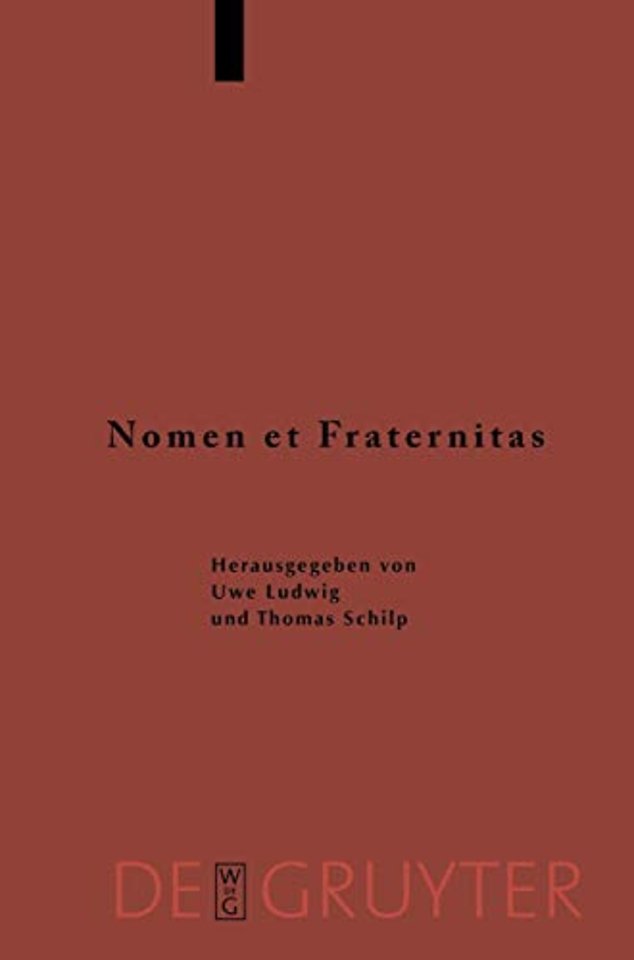 Nomen et Fraternitas – Festschrift für Dieter Geuenich zum 65. Geburtstag