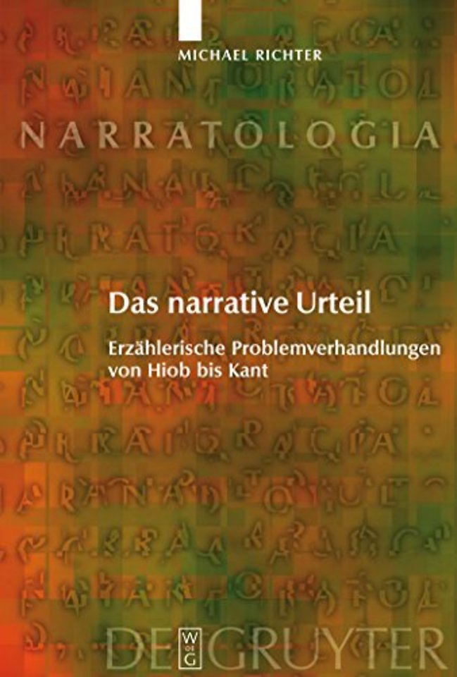 Das narrative Urteil – Erzählerische Problemverhandlungen von Hiob bis Kant