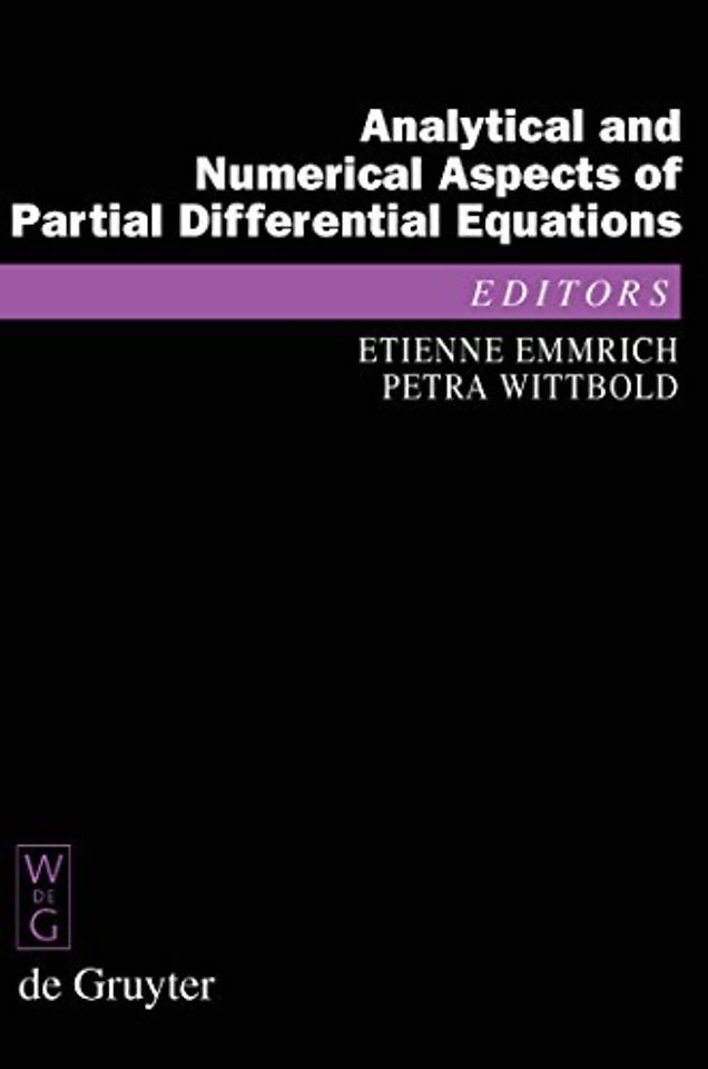 Analytical and Numerical Aspects of Partial Diff – Notes of a Lecture Series
