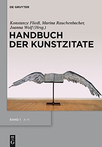 Handbuch der Kunstzitate – Malerei, Skulptur, Fotografie in der deutschsprachigen Literatur der Moderne