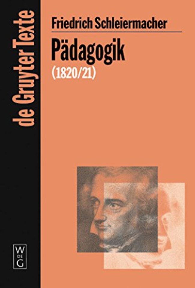 Pädagogik – Die Theorie der Erziehung von 1820/21 in einer Nachschrift