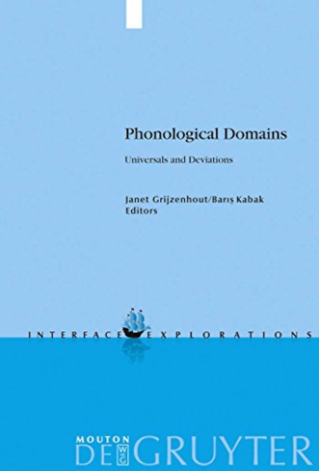 Phonological Domains – Universals and Deviations