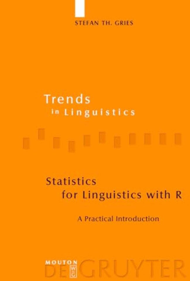 Statistics for Linguistics with R – A Practical Introduction