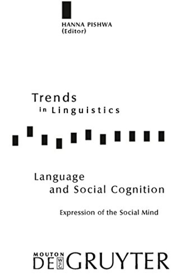 Language and Social Cognition – Expression of the Social Mind
