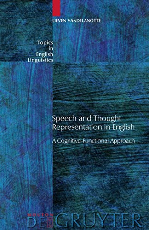 Speech and Thought Representation in English – A Cognitive–Functional Approach