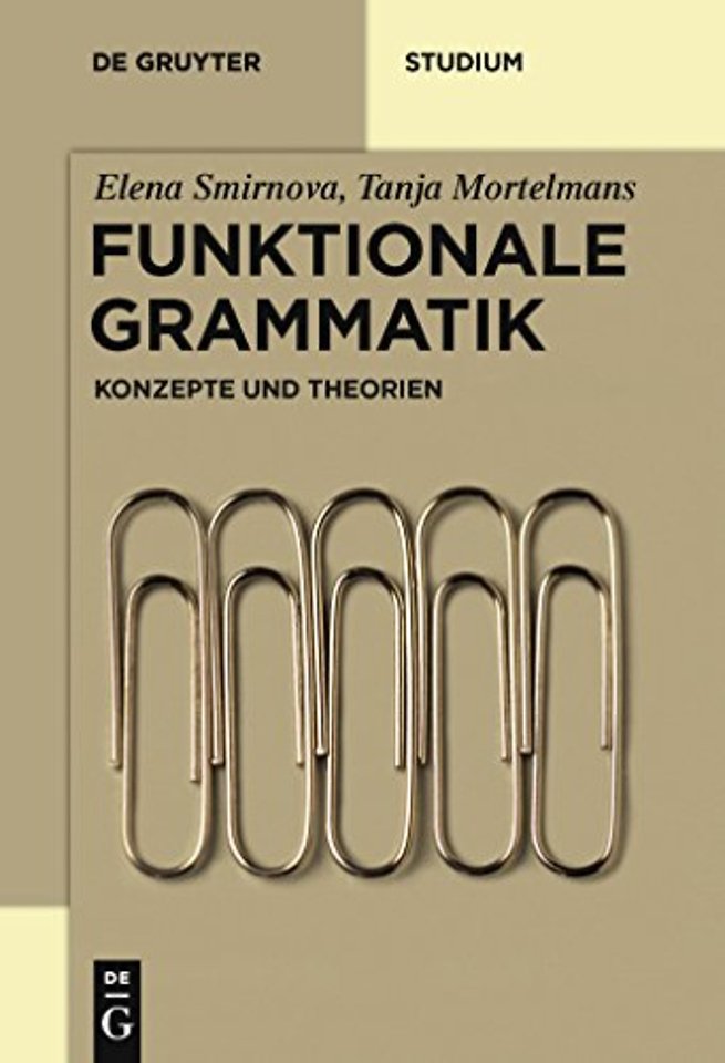 Funktionale Grammatik – Konzepte und Theorien