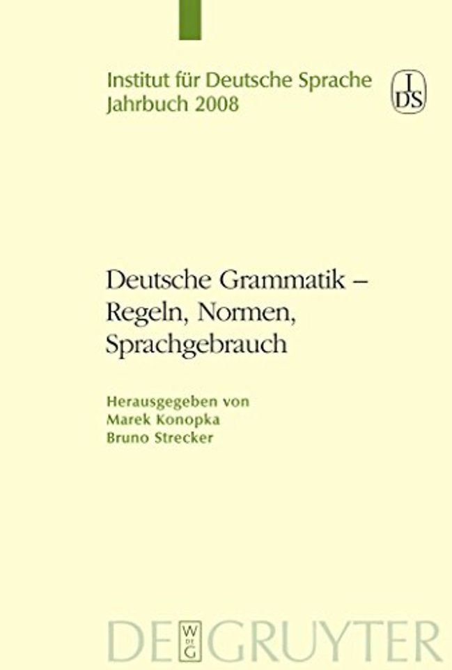 Deutsche Grammatik – Regeln, Normen, Sprachgebrauch