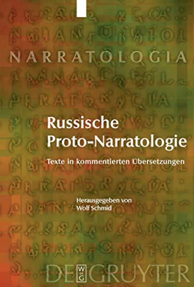 Russische Proto–Narratologie – Texte in kommentierten Übersetzungen