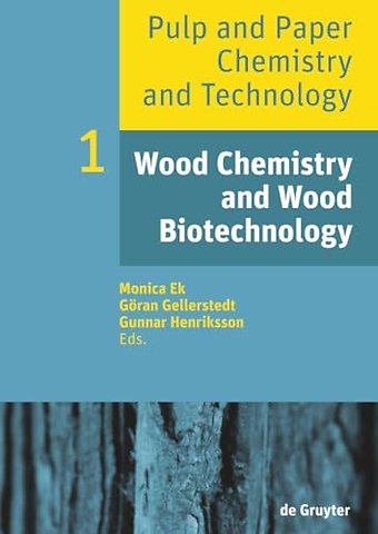 Wood Chemistry and Wood Biotechnology